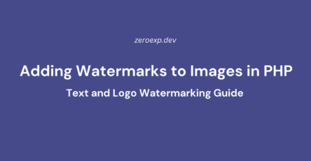 Adding Watermarks to Images in PHP: Text and Logo Watermarking Guide