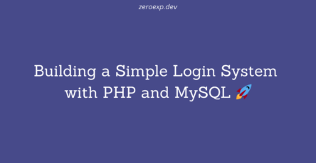 Building a Simple Login System with PHP and MySQL 🚀