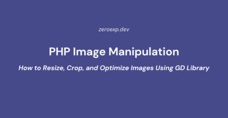 PHP Image Manipulation: How to Resize, Crop, and Optimize Images Using GD Library