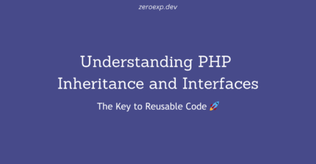 Understanding PHP Inheritance and Interfaces: The Key to Reusable Code 🚀