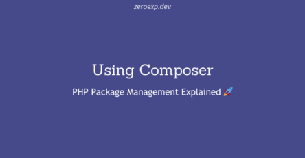 Using Composer: PHP Package Management Explained 🚀