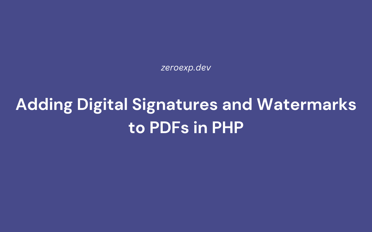 Adding Digital Signatures and Watermarks to PDFs in PHP