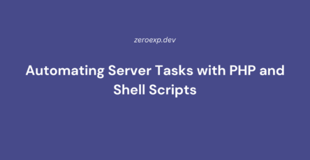 Automating Server Tasks with PHP and Shell Scripts