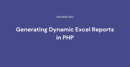 Generating Dynamic Excel Reports in PHP