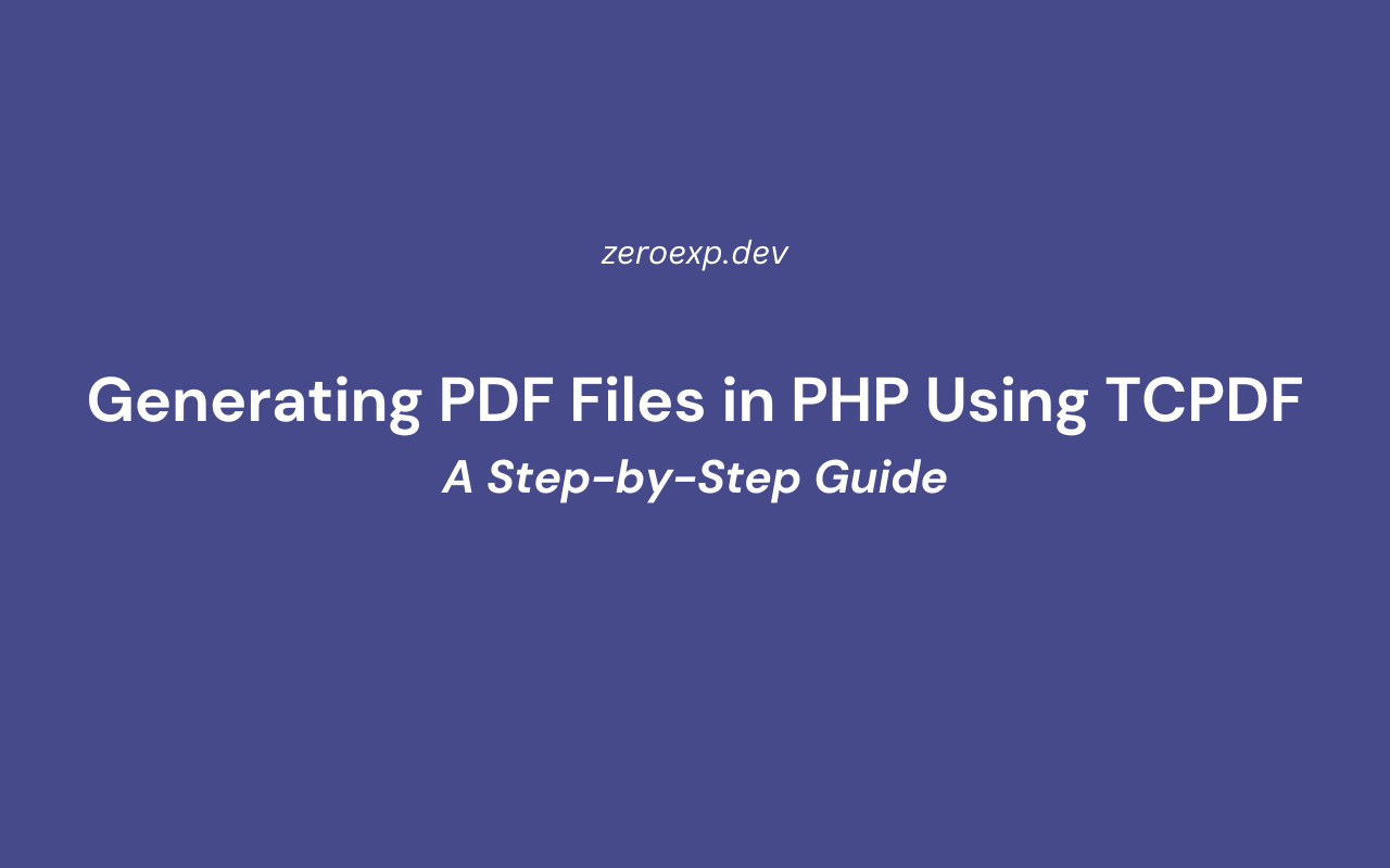 Generating PDF Files in PHP Using TCPDF: A Step-by-Step Guide