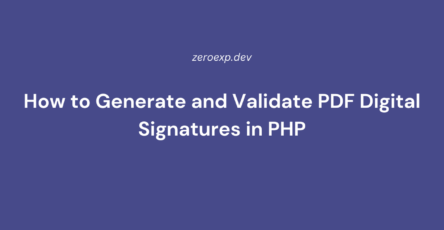 How to Generate and Validate PDF Digital Signatures in PHP