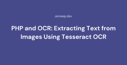 PHP and OCR: Extracting Text from Images Using Tesseract OCR